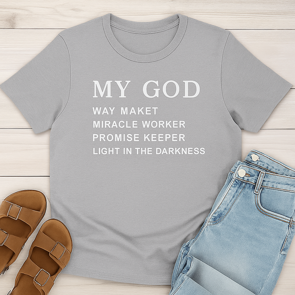 My God Way Maker Shirt