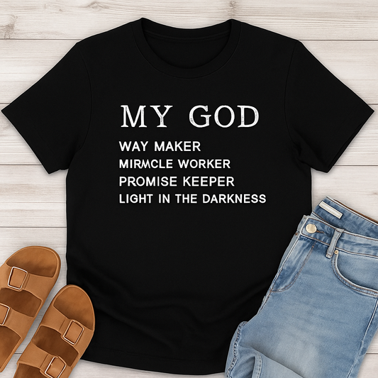My God Way Maker Shirt